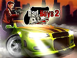 Bad Boys 2 Action Game